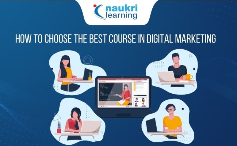 What to Look for in the Best Digital Marketing Course